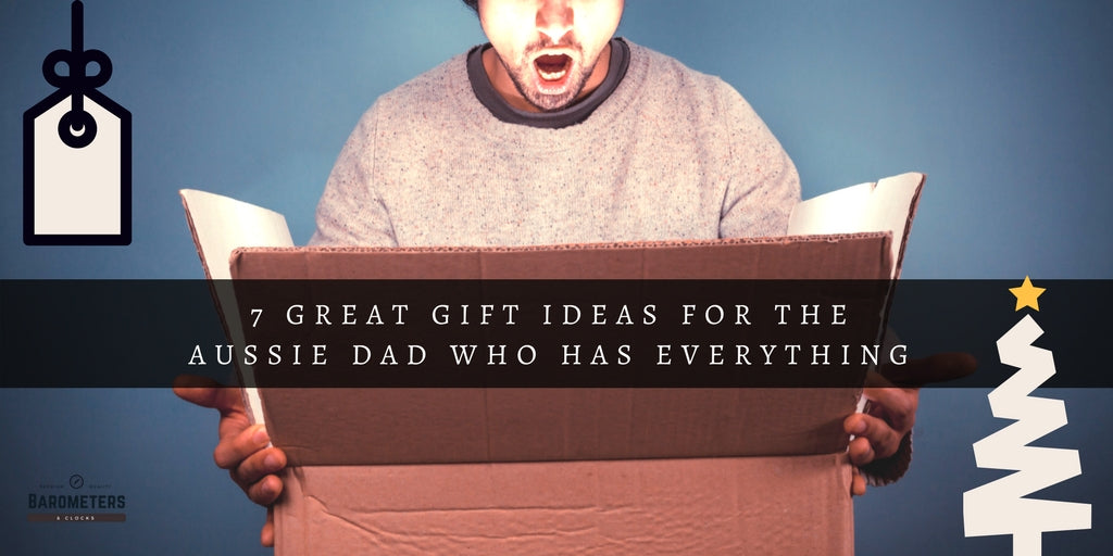 What to buy the Aussie Dad who has everything this Christmas.